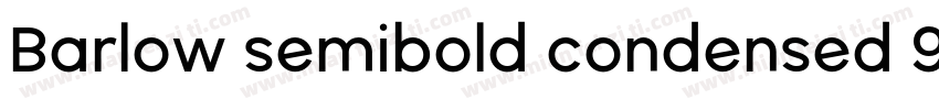 Barlow semibold condensed 95字体转换